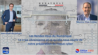 Souveraineté numérique - Regard d'Hexatrust sur les risques Cyber en France.