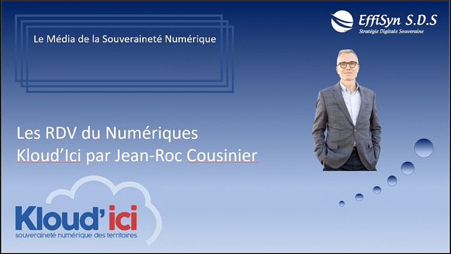 Les Rendez-vous du Numérique : Kloud'Ici par Jean-Roch Cousinier