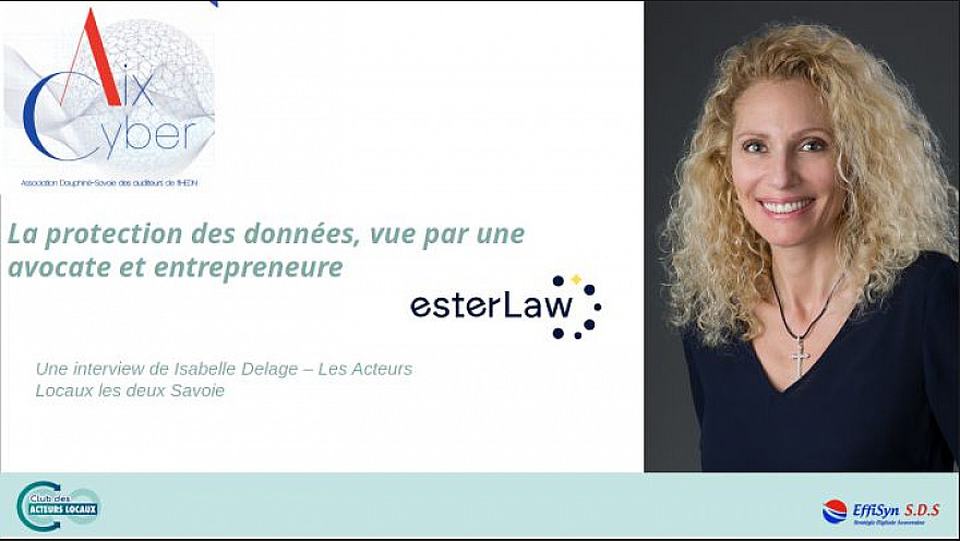 Les Acteurs Locaux les Deux Savoie : Entretien avec Isabelle Delage, La protection des données.